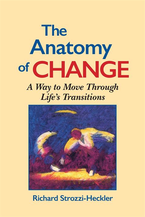 the anatomy of change the anatomy of change Doc